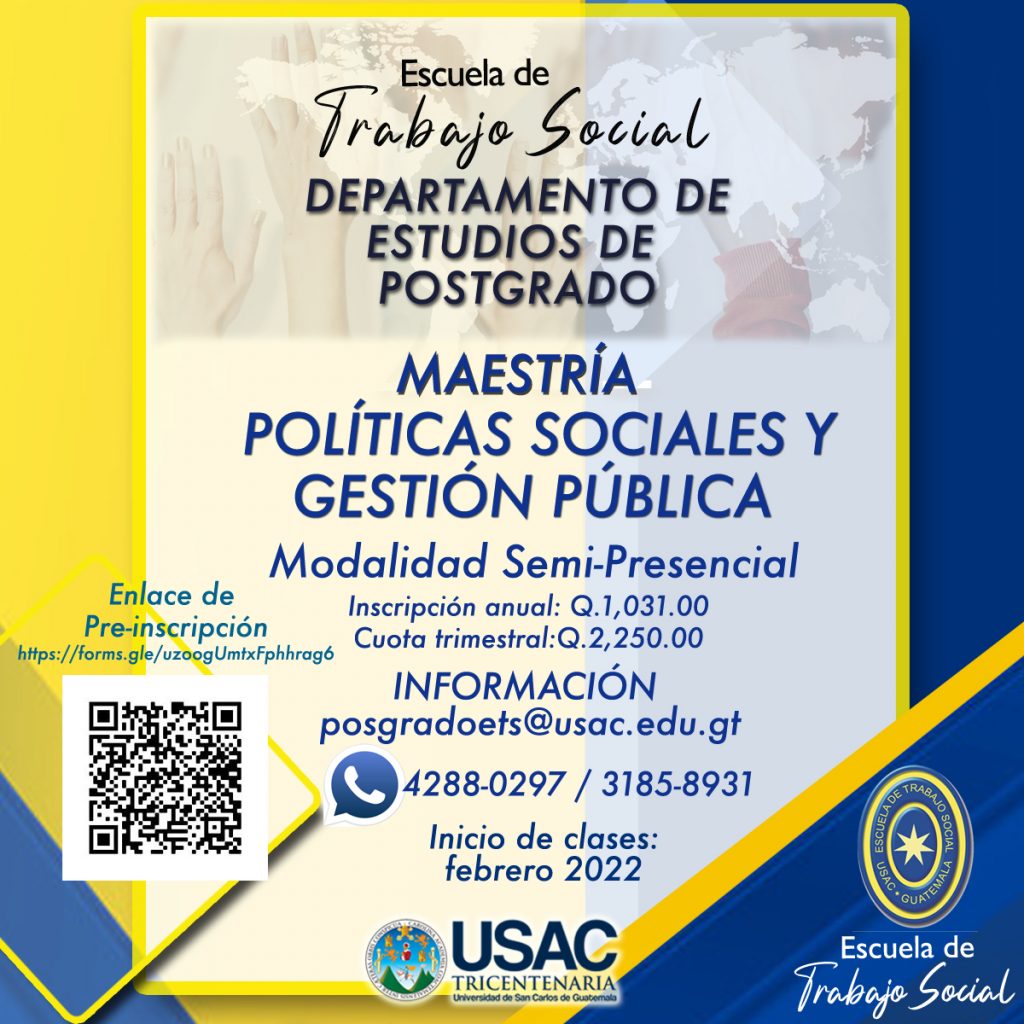 MAESTRÍA POLÍTICAS SOCIALES Y GESTIÓN PÚBLICA Escuela de Trabajo Social